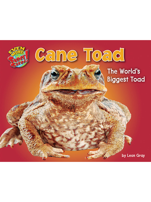 Title details for Cane Toad by Leon Gray - Available